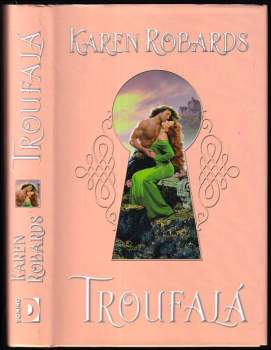Karen Robards: Troufalá
