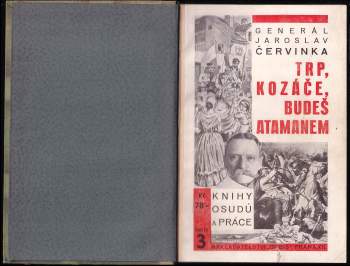 Jaroslav Červinka: Trp, kozáče, budeš atamanem