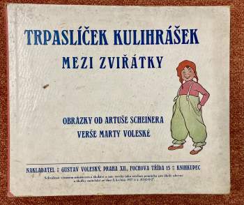 Trpaslíček Kulihrášek mezi zviřátky - Marta Voleská (1927, Gustav Voleský) - ID: 771616