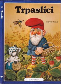 Tony Wolf: Trpaslíci
