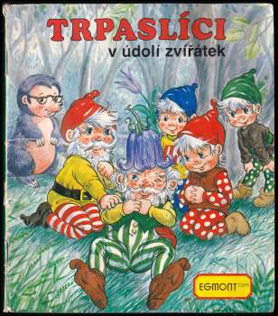 Trpaslíci v údolí zvířátek