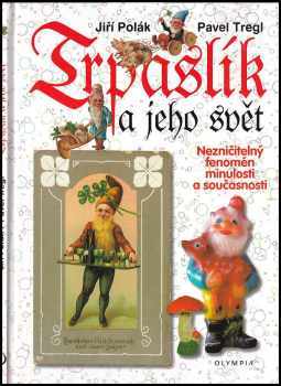 Trpaslík a jeho svět