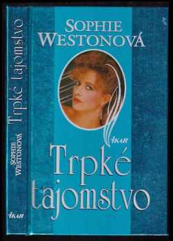 Trpké tajomstvo - Sophie Weston (1999) - ID: 465757