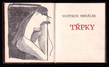 Vojtech Mihálik: Tŕpky