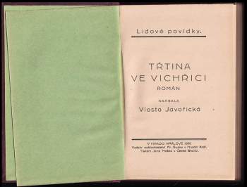 Vlasta Javořická: Třtina ve vichřici