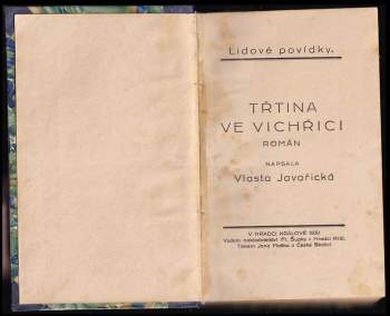 Vlasta Javořická: Třtina ve vichřici