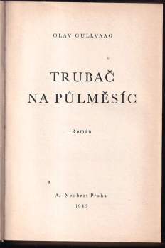 Olav Gullvåg: Trubač na půlměsíc