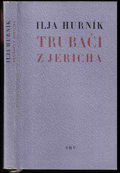 Ilja Hurník: Trubači z Jericha