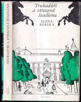 Trubadúři a ztracená švadlena