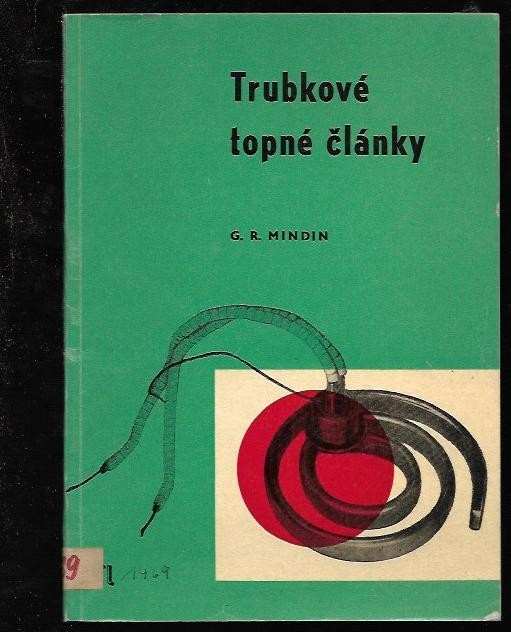 Georgij Rodionovič Mindin: Trubkové topné články