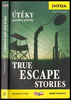 True escape stories