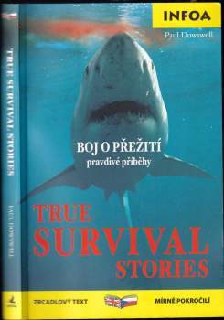 True survival stories