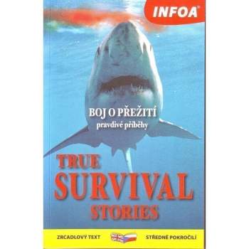 True survival stories