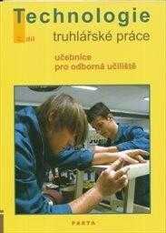 Technologie - truhlářské práce