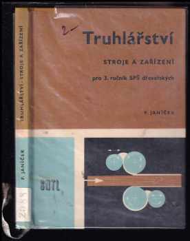 František Janíček: Truhlářství