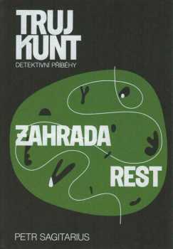 Zahrada ; Rest