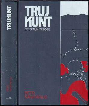 Petr Sagitarius: Trujkunt