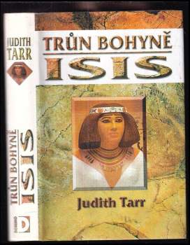 Judith Tarr: Trůn bohyně Isis