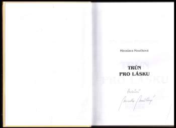 Miroslava Moučková: Trůn pro lásku