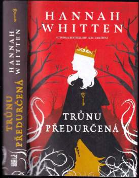 Hannah Whitten: Trůnu předurčená