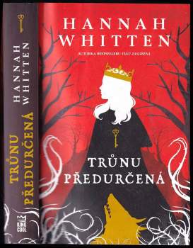 Hannah Whitten: Trůnu předurčená
