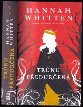 Hannah Whitten: Trůnu předurčená