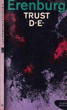 Il'ja Grigor'jevič Èrenburg: Trust D.E