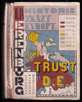 Il'ja Grigor'jevič Èrenburg: Trust D.E