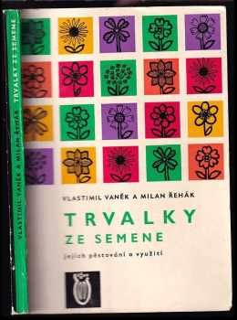 Trvalky ze semene
