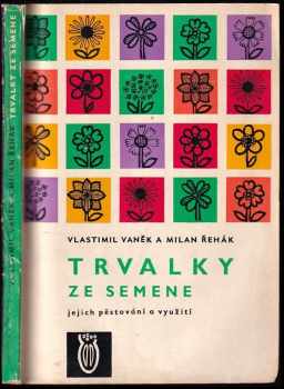 Trvalky ze semene