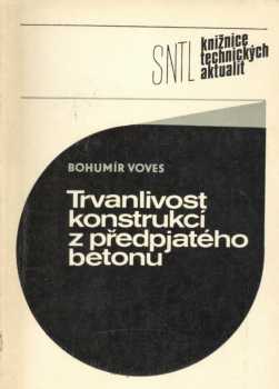 Trvanlivost konstrukcí z předpjatého betonu