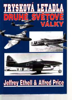 Trysková letadla druhé světové války