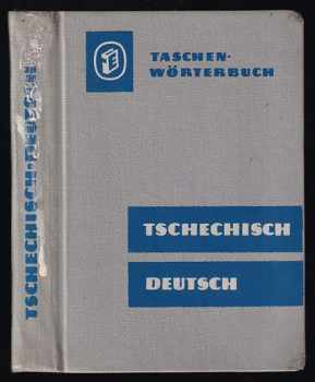Tschechisch-deutsches Wörtebuch