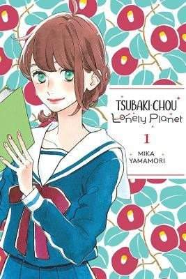 Mika Yamamori: Tsubaki-chou Lonely Planet 1