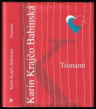 Karin Krajčo Babinská: Tsunami