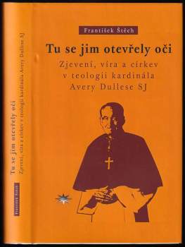 František Štěch: Tu se jim otevřely oči