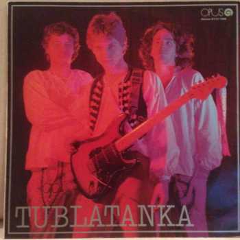 Tublatanka: Tublatanka