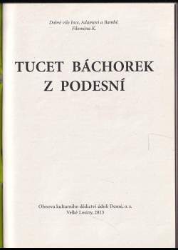 Filoména K Černohousová: Tucet báchorek z Podesní
