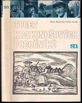 Tucet Krakonošových pobočníků - Marie Kubátová (1976, Severočeské nakladatelství) - ID: 655628