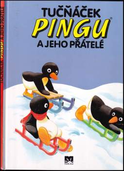 Tučňáček Pingu a jeho přátelé