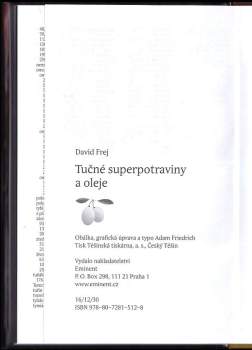David Frej: Tučné superpotraviny a oleje
