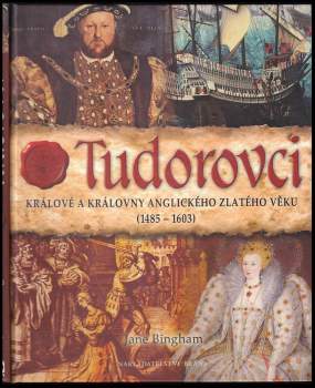 Jane Bingham: Tudorovci