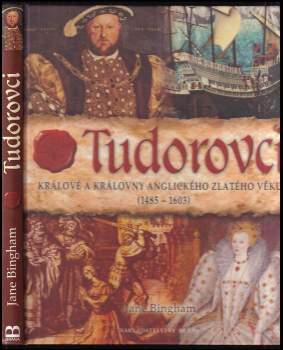 Jane Bingham: Tudorovci
