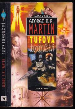 George R. R Martin: Tufova dobrodružství