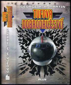 George R. R Martin: Tufova dobrodružství