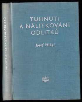 Tuhnutí a nálitkování odlitků