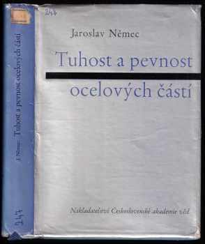 Jaroslav Němec: Tuhost a pevnost ocelových částí