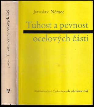 Jaroslav Němec: Tuhost a pevnost ocelových částí