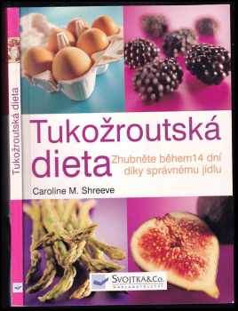 Tukožroutská dieta