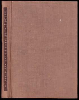 Tuky, oleje a emulze v koželužství